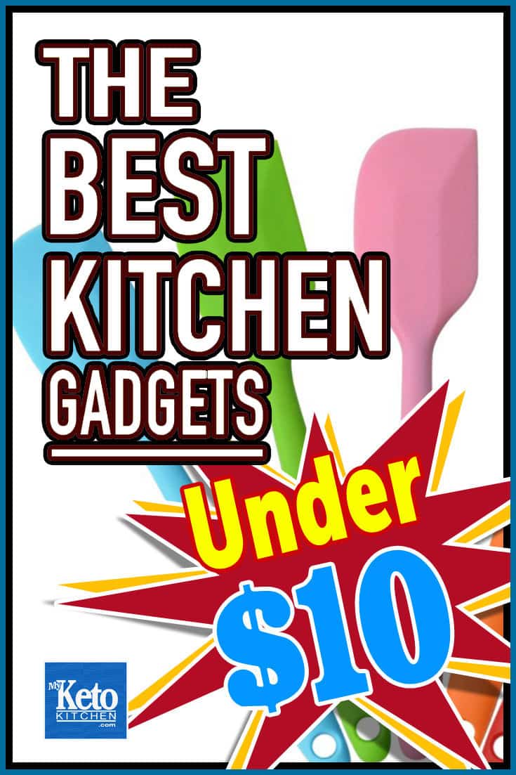 Best Kitchen Gadget Under 10 Dollars My Keto Kitchen