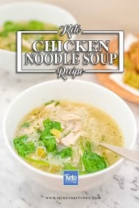 The Best Keto Chicken Noodle Soup Recipe (2g Carbs) | My Keto Kitchen