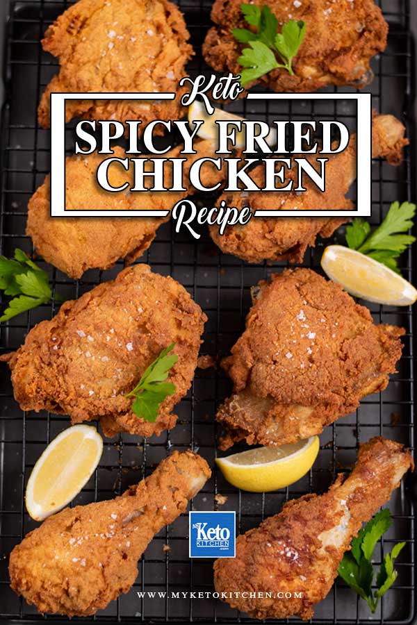 Keto Hot & Spicy Fried Chicken Recipe - My Keto Kitchen