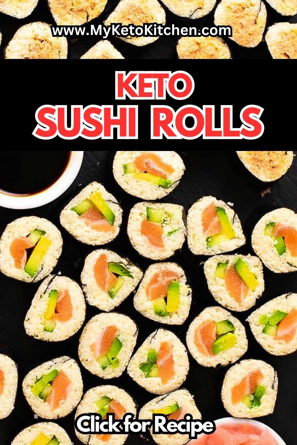 The Ultimate Keto Sushi Rolls Recipe Low Carb Delicious And Authentic 9643